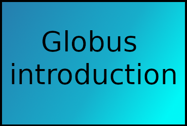Globus overview